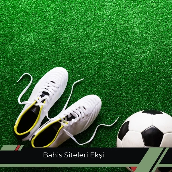 Bahis Siteleri Ekşi