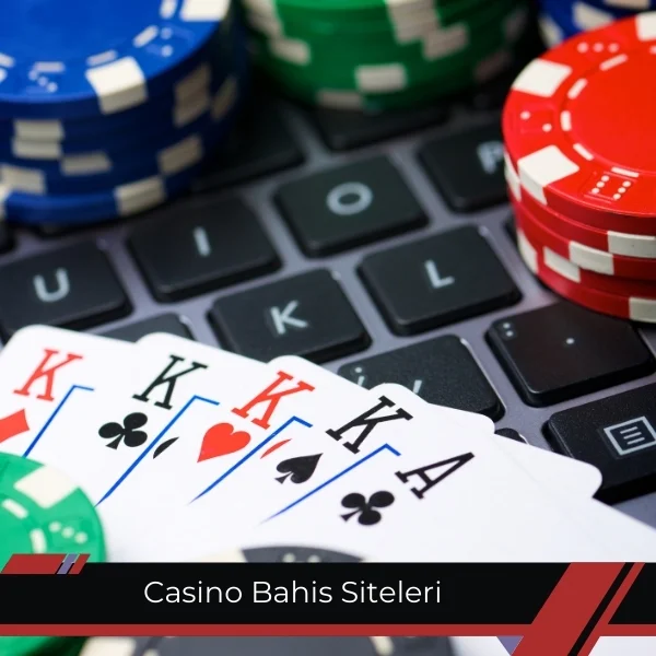 Casino Bahis Siteleri