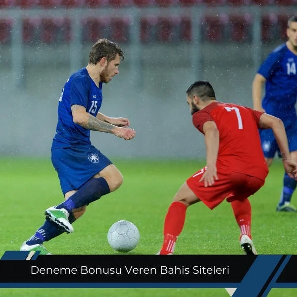 Deneme Bonusu Veren Bahis Siteleri